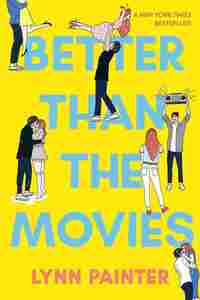 Better Than the Movies (Paperback) - Lynn Painter