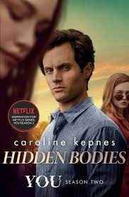 Hidden Bodies- Movie Tie-In by  Caroline Kepnes