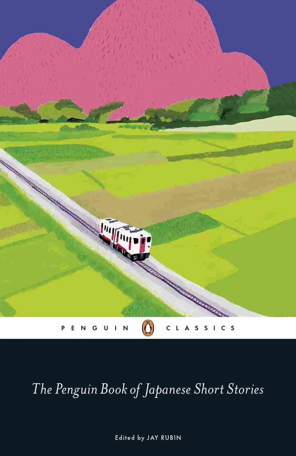 The Penguin Book of Japanese Short Stories (Lead Title) Penguin Classics